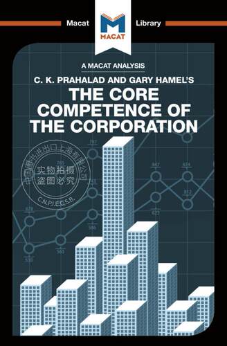 预售 按需印刷 CK Prahalad和Gary Hamel的《公司核心竞争力》分析An Analysis of C.K. Prahalad and Gary Hamel's The Core Comp