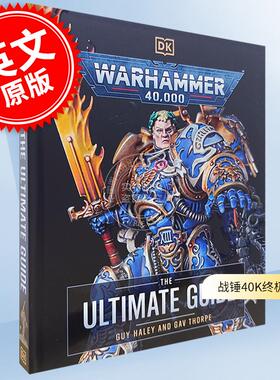 现货 战锤40K 终极指南 DK出版社 英文原版 Warhammer 40,000 The Ultimate Guide