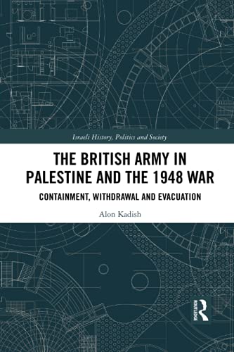 预售 按需印刷 The British Army in Palestine and the 1948 War