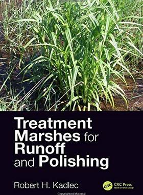 预售 按需印刷 Treatment Marshes for Runoff and Polishing