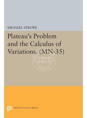 按需印刷 Plateau's Problem and the Calculus of Variations. (MN-35)普拉托问题和变异微积分(MN-35) 英文原版 普林斯顿出版社