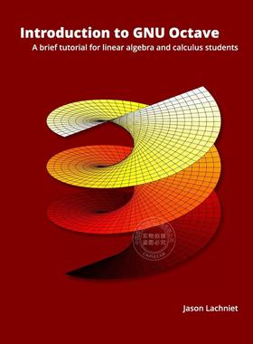 预售 按需印刷 Introduction to GNU Octave  GNU Octave简介  Jason Lachniet 英文原版