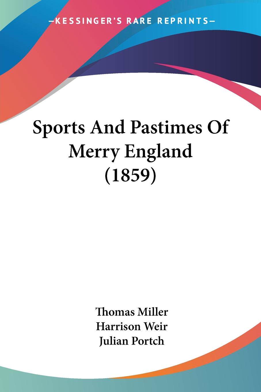 预售 按需印刷 Sports And Pastimes Of Merry England (1859)