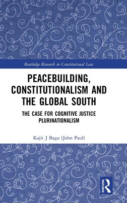 预售 按需印刷 Peacebuilding, Constitutionalism and the Global South