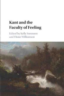 【预售 按需印刷】 Kant and the Faculty of Feeling