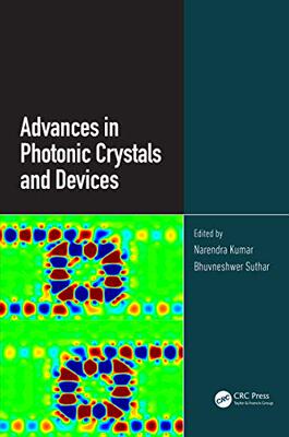 【预售 按需印刷】 Advances in Photonic Crystals and Devices