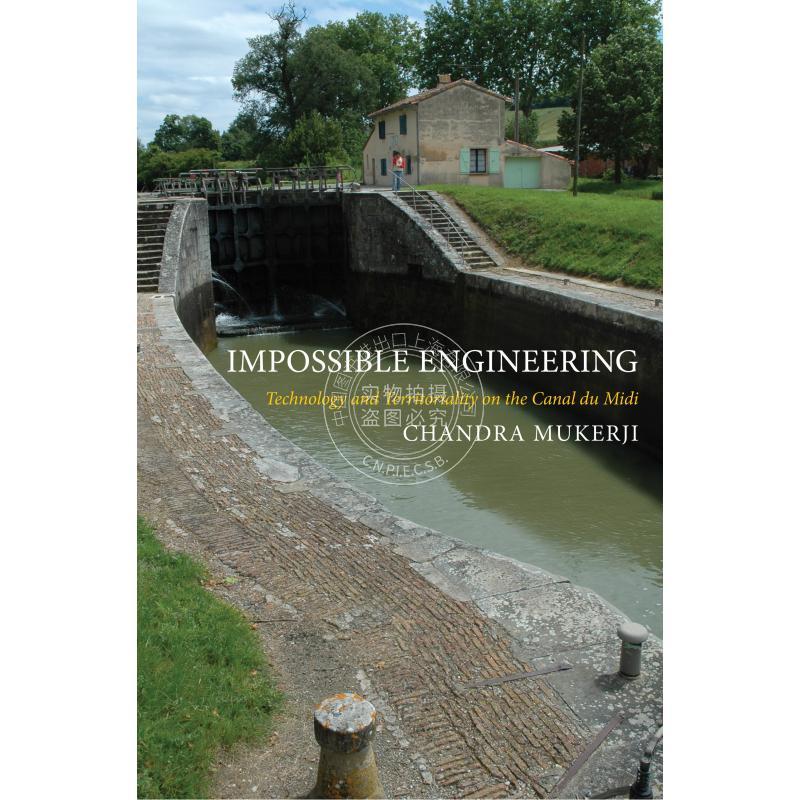 按需印刷 Impossible Engineering不可能的工程：米迪运河技术与土质 英文原版 普林斯顿出版社