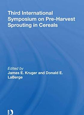 预售 按需印刷 Third International Symposium On Preharvest Sprouting In Cereals