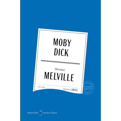 白鲸 经典小说文学 赫尔曼·梅尔维尔 Herman Melville 英文原版 Moby Dick American Classics Edition