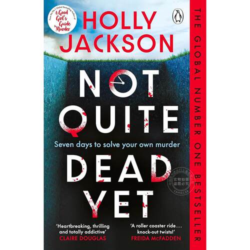 还没死透 好女孩谋杀指南作者新作 霍莉·杰克逊 Holly Jackson 英文原版 Not Quite Dead Yet