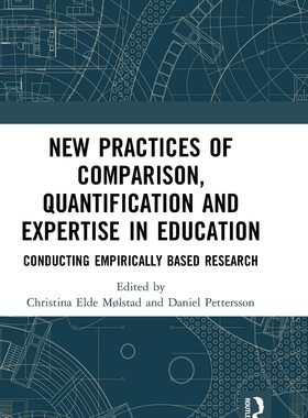 预售 按需印刷 New Practices of Comparison, Quantification and Expertise in Education