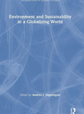 预售 按需印刷 Environment and Sustainability in a Globalizing World