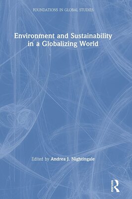 预售 按需印刷 Environment and Sustainability in a Globalizing World