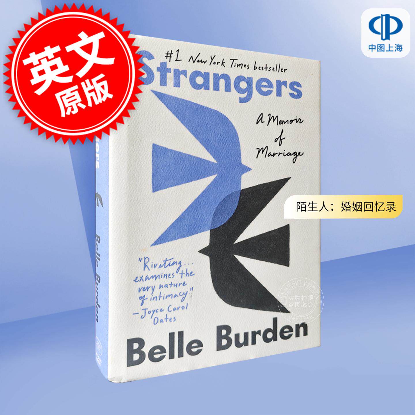 预售 陌生人：婚姻回忆录 Belle Burden 英文原版 Strangers: A Memoir of Marriage