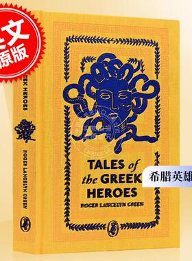 现货 希腊英雄传说故事集Puffin Clothbound Classics英文原版Tales of the Greek Heroes精装儿童经典文学名著