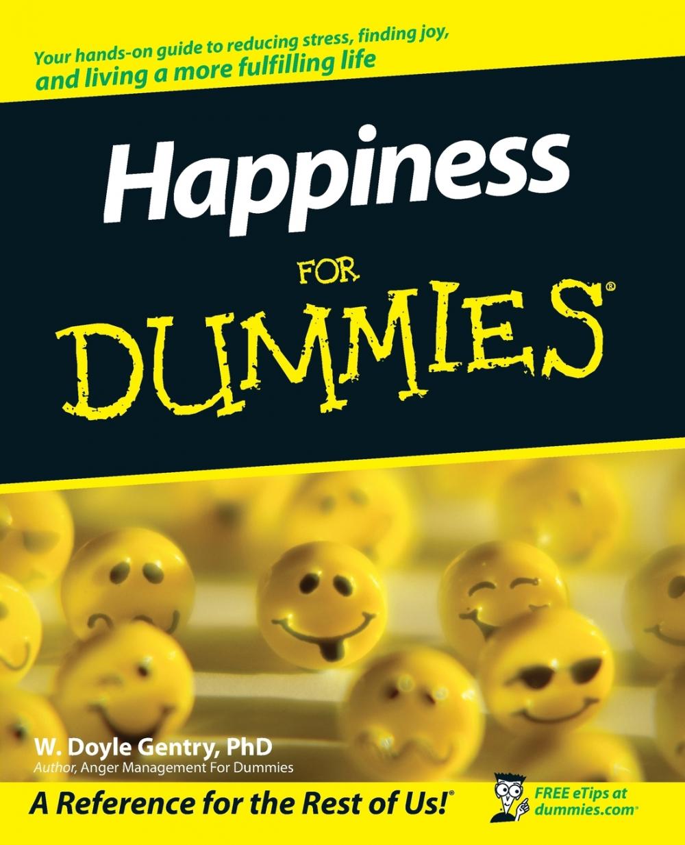 预售 按需印刷 Happiness for Dummies 傻瓜的幸福 W. Doyle Gentry 英文原版