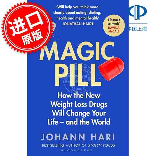 现货 神奇药丸 新型减肥药的非凡功效和令人不安的风险 Johann Hari 英文原版 Magic Pill