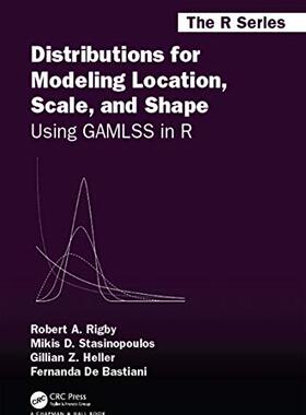 预售 按需印刷 Distributions for Modeling Location, Scale, and Shape