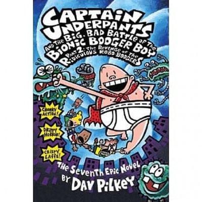 现货 英文原版 内裤超人大战鼻涕金刚2 Captain Underpants and the Big, Bad Battle of the Bionic Booger Boy, Part 2