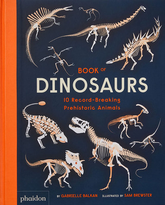 恐龙之书 英文原版 Book of Dinosaurs : 10 Record-Breaking Prehistoric Animals