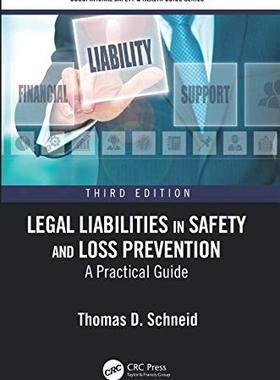预售 按需印刷 Legal Liabilities in Safety and Loss Prevention