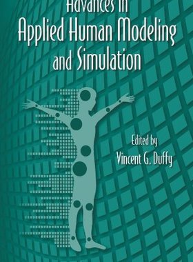 预售 按需印刷 Advances in Applied Human Modeling and Simulation