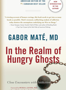 In the Realm of Hungry Ghosts : Close Encounters with Addiction 英文代采