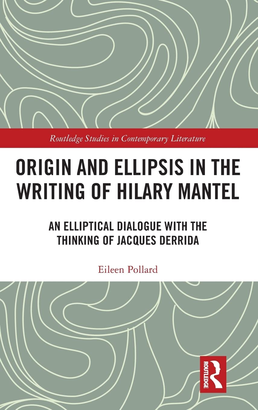 预售 按需印刷 Origin and Ellipsis in the Writing of Hilary Mantel