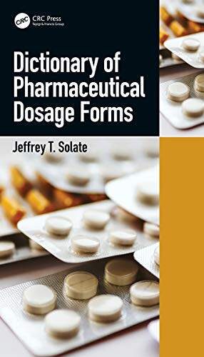 预售 按需印刷 Dictionary of Pharmaceutical Dosage Forms