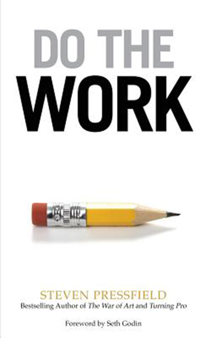 预售 按需印刷 Do the Work: Overcome Resistance and Get Out of Your Own Way