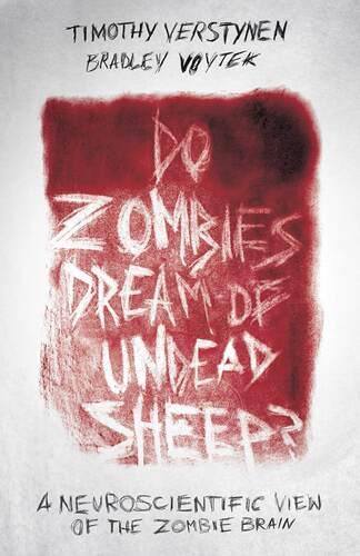 Do Zombies Dream of Undead Sheep? 普林斯顿