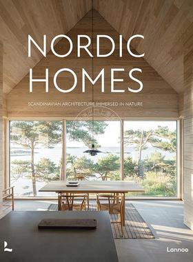 北欧住宅：融入自然的斯堪的纳维亚建筑 英文原版 艺术画册 Nordic Homes: Scandinavian Architecture Immersed in Nature