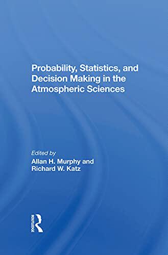 预售 按需印刷 Probability, Statistics, And Decision Making In The Atmospheric Sciences