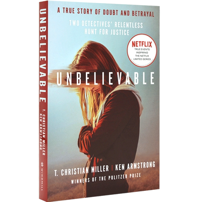 现货 难以置信 英文原版 Unbelievable 网飞新剧 netflix T·克里斯蒂安·米勒 T. Christian Miller 普利策奖获奖文章