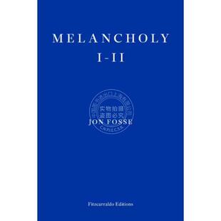 现货 忧郁1+2 2023诺贝尔文学奖约恩.福瑟英文原版 Melancholy I-Ii