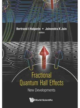 【预售 按需印刷】 分数量子霍尔效应：新进展FRACTIONAL QUANTUM HALL EFFECTS: NEW DEVELOPMENTS