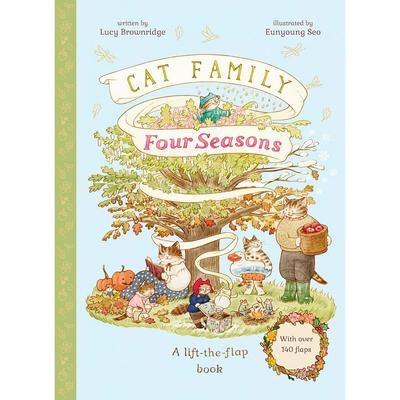 预售 猫咪家族的四季 儿童绘本故事书 Lucy Brownridge 英文原版 Cat Family Four Seasons 3-5岁