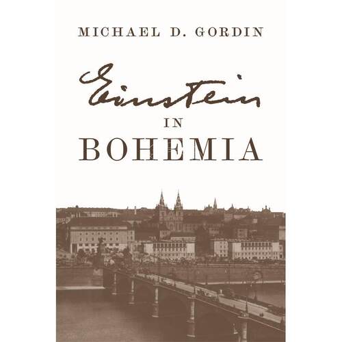 Einstein in Bohemia爱因斯坦在波西米亚 英文原版 普林斯顿