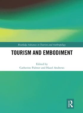 预售 按需印刷 Tourism and Embodiment