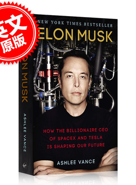 现货 埃隆马斯克传 英文原版 硅谷钢铁侠 Elon Musk 特斯拉之父 埃隆马斯克的冒险人生