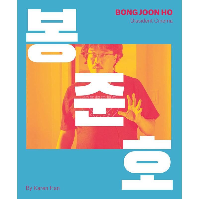 奉俊昊 异见的电影 寄生虫雪国列车导演 英文原版 Bong Joon Ho: Dissident Cinema
