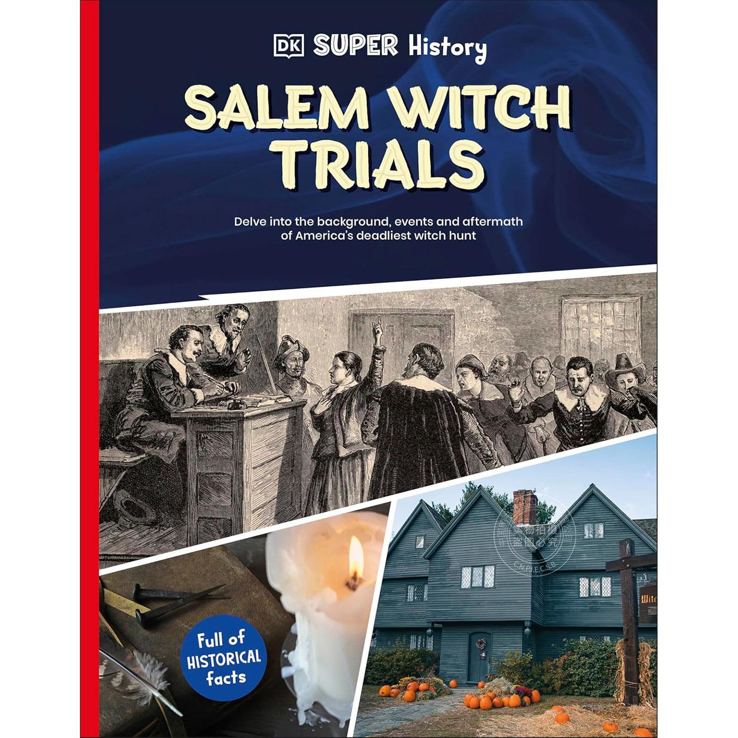 DK历史系列:塞勒姆女巫审判 科普读物 英文原版 DK Super History Salem Witch Trials 7-11岁
