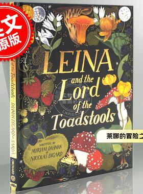 现货 莱娜的冒险之旅 Julia Sarda绘本 儿童绘本故事书 英文原版 Leina and the Lord of the Toadstools
