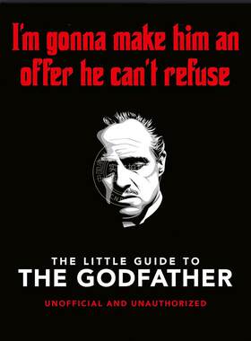 现货 教父小书 我要给他一个无法拒绝的条件 英文原版 The Little Book of The Godfather: I'm gonna make him an offer he can't