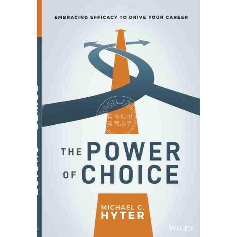 预售 按需印刷选择的力量：拥抱功效以推动您的职业发展The Power Of Choice - Embracing Efficacy To Drive Your Career