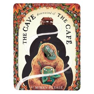 Mikey 岁 Downwind 洞穴 儿童绘本故事书 英文原版 Please Cafe 咖啡馆下风向 The the Cave