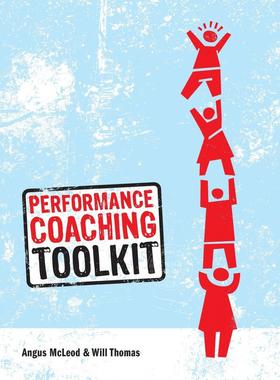【预售 按需印刷】 Performance Coaching Toolkit