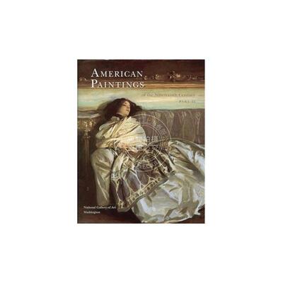American Paintings of the Nineteenth Century  Part II十九世纪的美国绘画，第二部分   普林斯顿