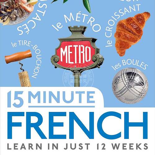 现货 15分钟法语：12周内学会法语 语言学习手册 DK出版社 英文原版 15 Minute French: Learn in Just 12 Weeks