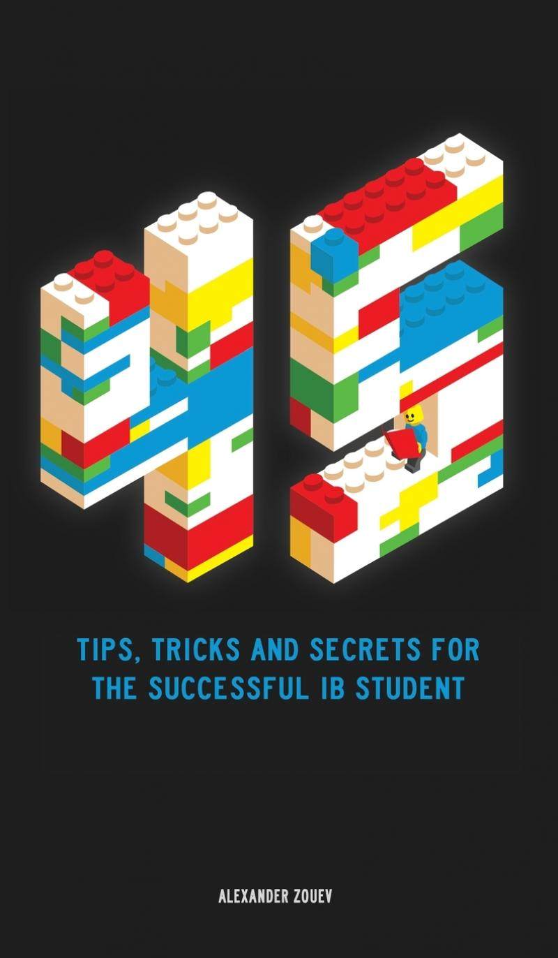 【预售 按需印刷】 45 Tips  Tricks  and Secrets for the Successful International Baccalaureate IB Student 英文原版